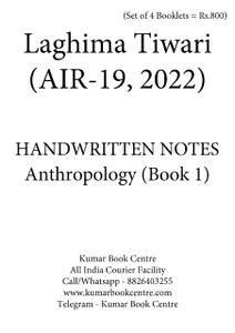 (Set of 4 Booklets) Anthropology Optional Handwritten Notes Laghima Tiwari (AIR 19, 2022)