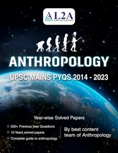 Anthropology UPSC Mains PYQs 2014-2023  Yearwise Solved Papers L2A  - DOB