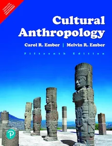 Cultural Anthropology 15th Ed Carol R Ember