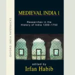 Medieval India ? Satish Chandra / Irfan Habib