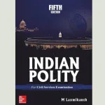 Indian Polity ? M. Laxmikanth