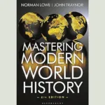 Norman Lowe ? Mastering Modern World History